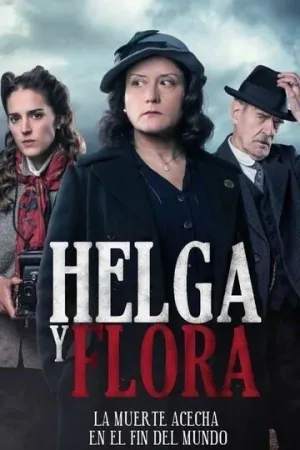 Хельга и Флора (сериал 2020)