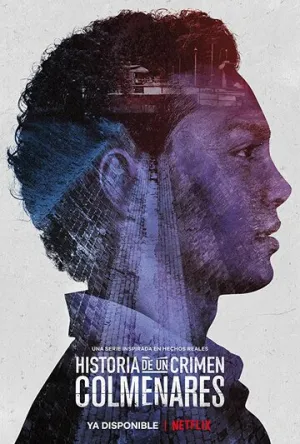 Дневники преступности: Кольменарес (сериал 2019)