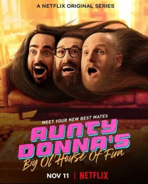 Веселый дом Aunty Donna (сериал 2020)