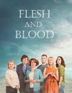 Плоть и кровь (сериал 2020)
